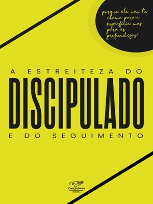 cover image of A Estreiteza do Discipulado e do Seguimento